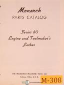 Monarch-Monarch Series 60, Engine & Toolmakers Lathe, Parts List Manual 1956-60-01